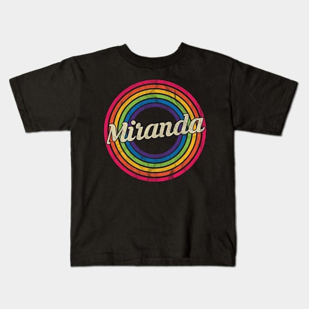 Miranda - Retro Rainbow Faded-Style Kids T-Shirt by MaydenArt